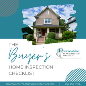 The buyers home inspection checklist